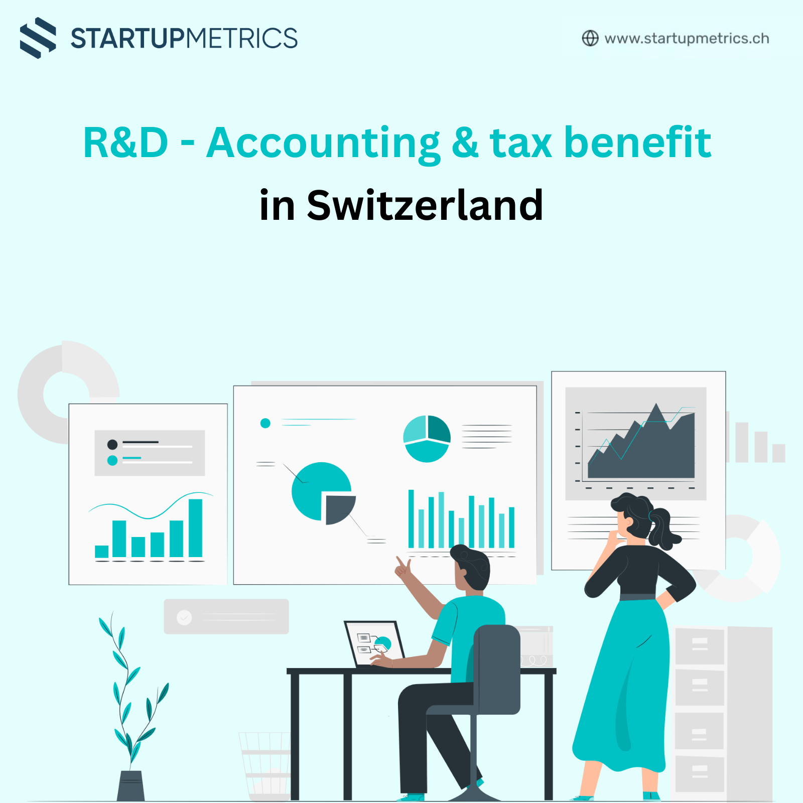 R&D – Accounting & tax benefit in Switzerland