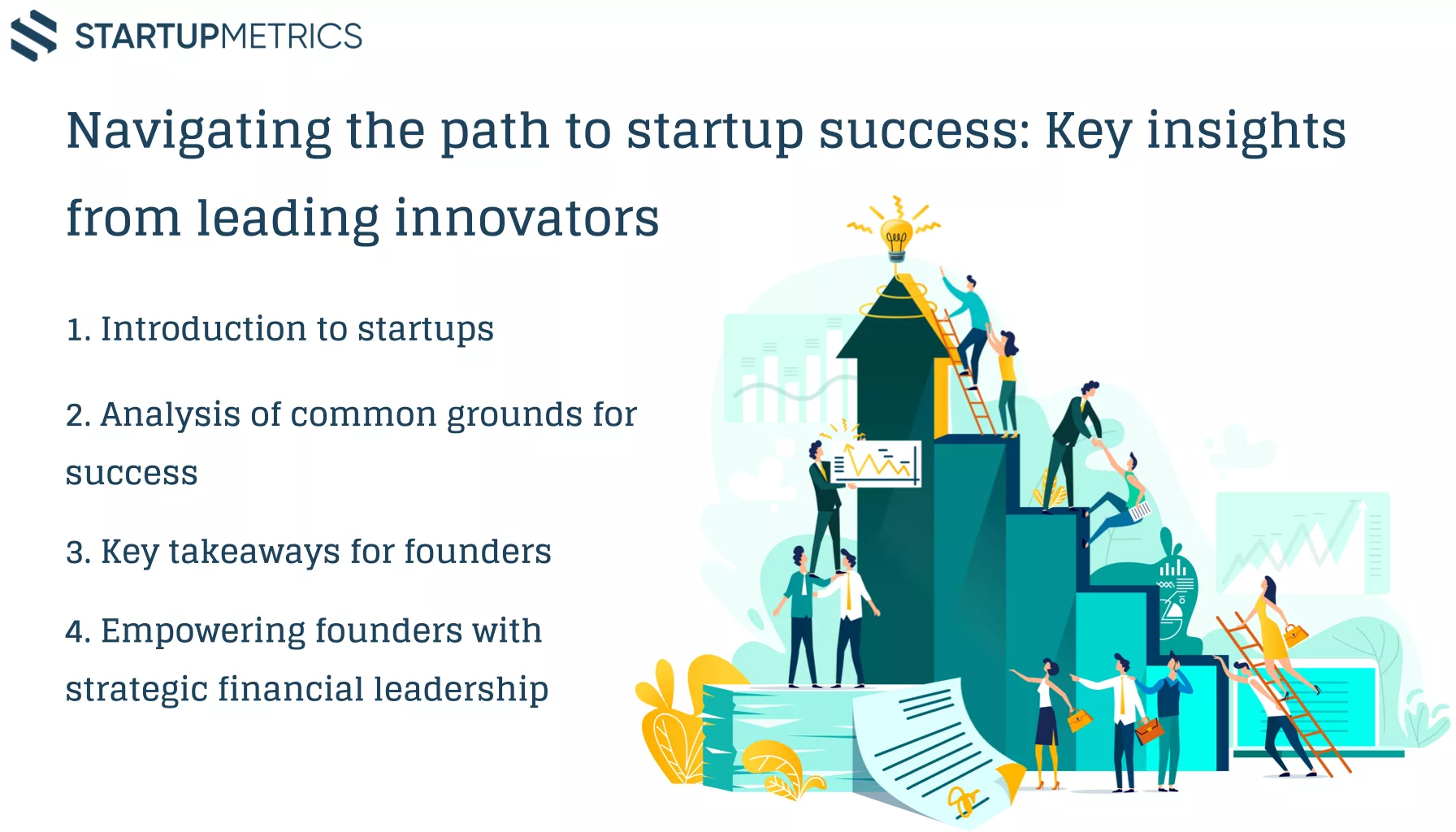 Navigating the path to startup success: Key insights from leading innovators