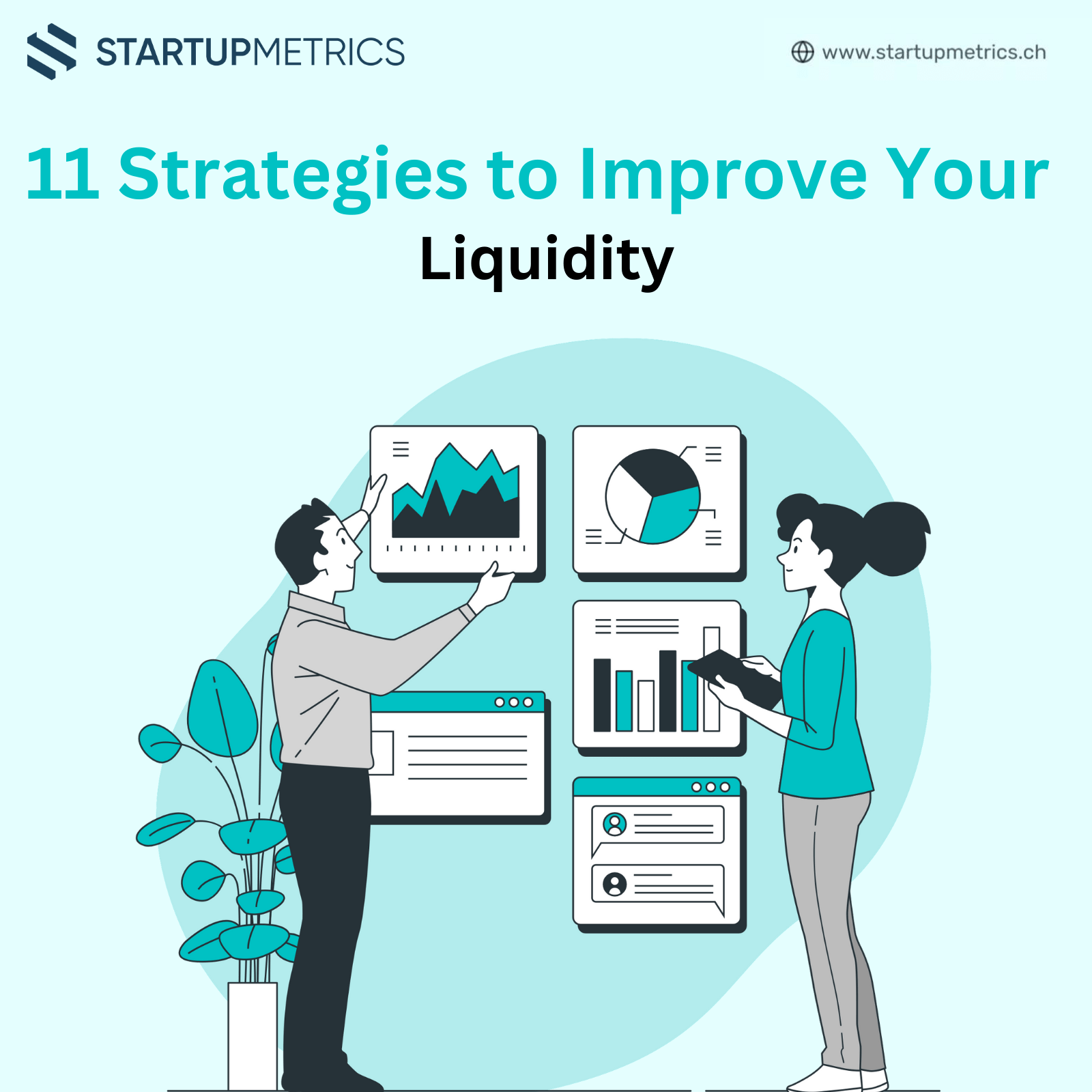 11 Strategies to Improve Your Liquidity