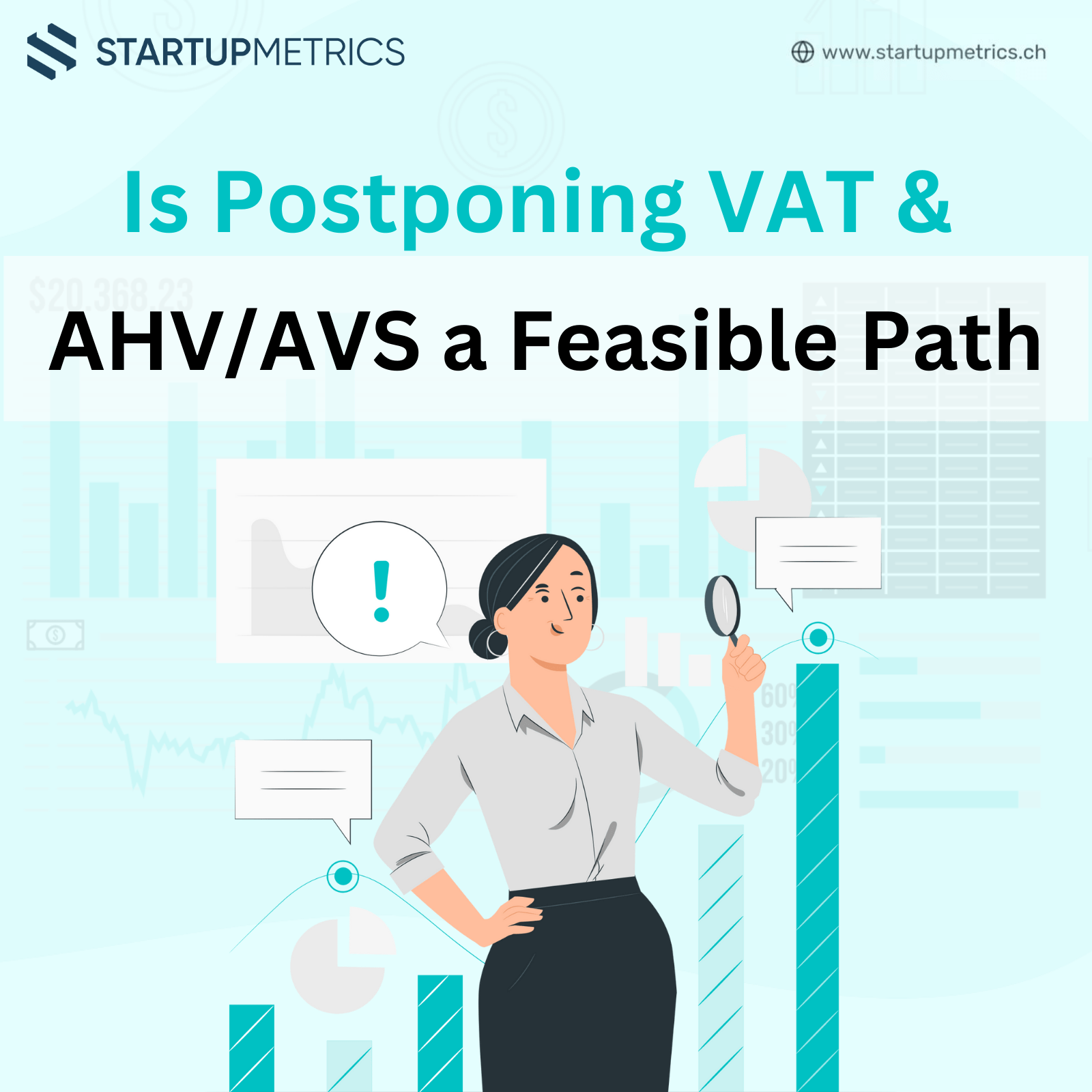 Cheap and Fast Liquidity: Is Postponing VAT and AHV/AVS a Feasible Path?