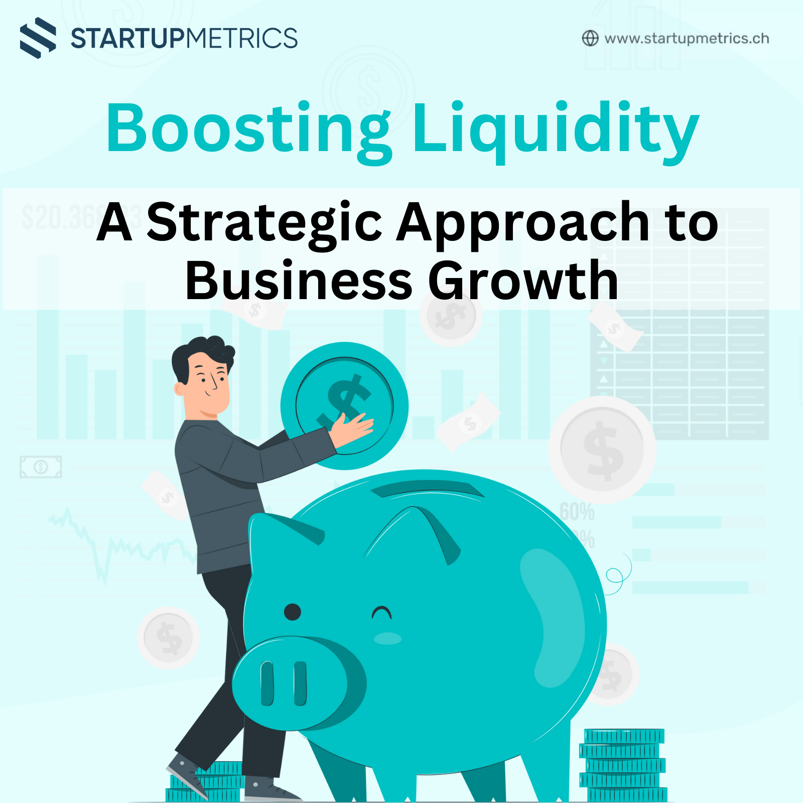 Boosting Liquidity: A Strategic Approach to Business Growth