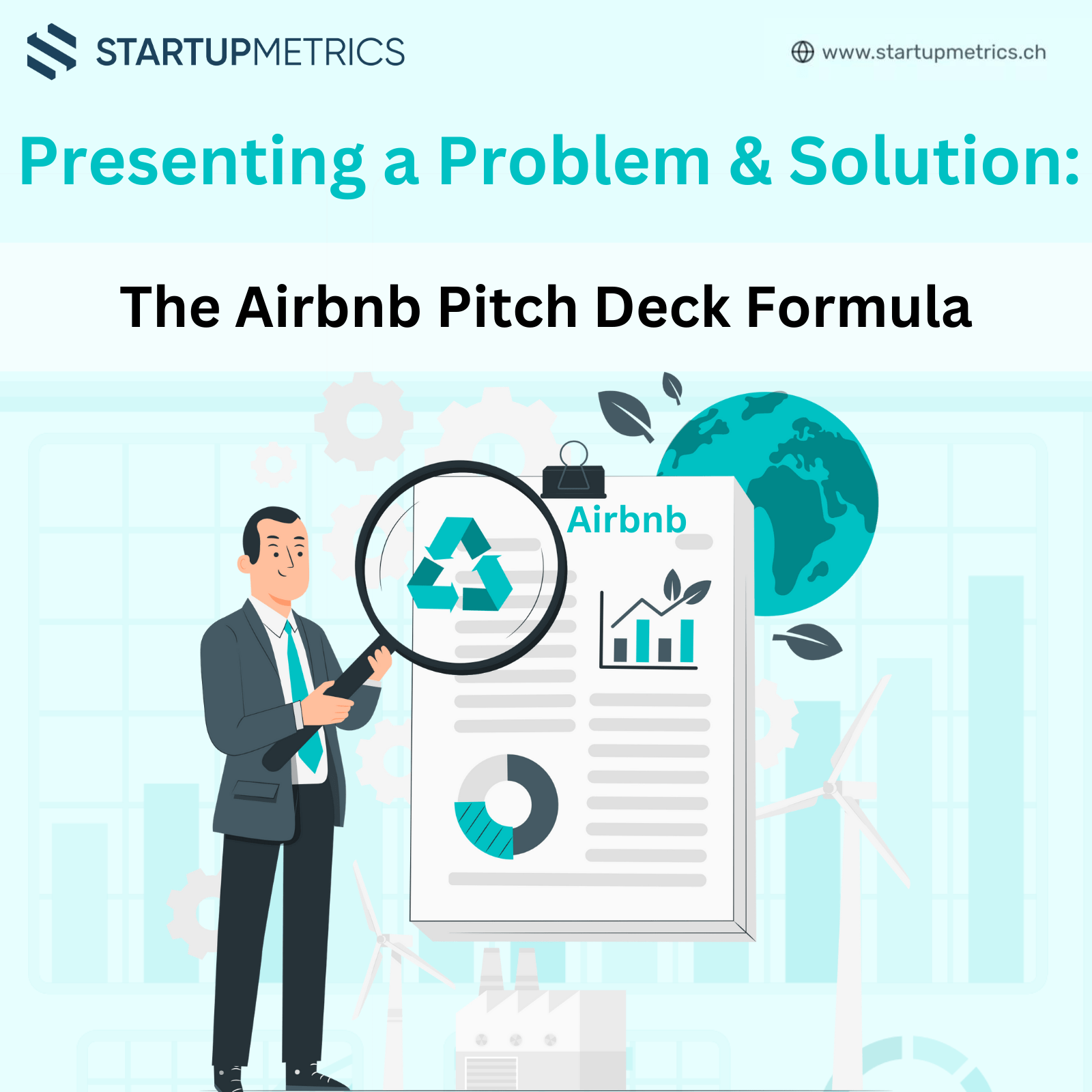 Presenting a Problem and Solution: The Airbnb Pitch Deck Formula